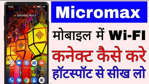 Micromax phone me wi-fi connect kaise kare ।। how to connect Wi-Fi hotspot in micromax phone