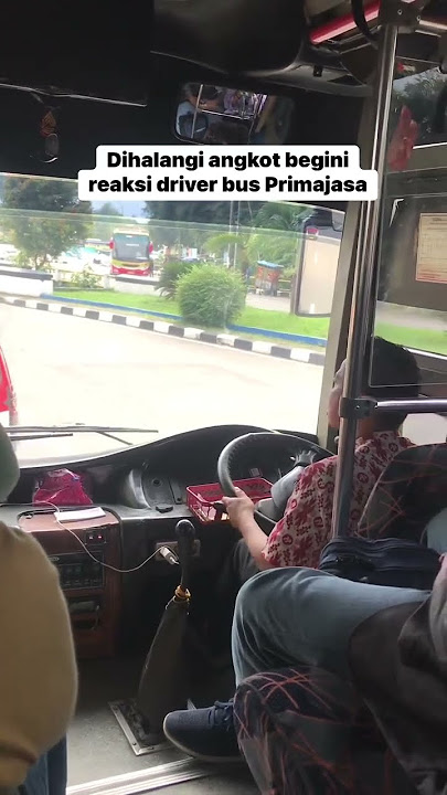 Reaksi Driver bus Primajasa ketika terhalang angkot yang ngetem didepan busnya #trending #shorts
