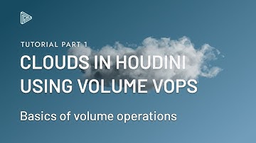 Basics of Volumes in Houdini – Clouds with VOPs in Houdini part 1