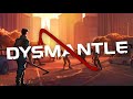Dismantling my way to Survival Ep.01 | Dysmantle