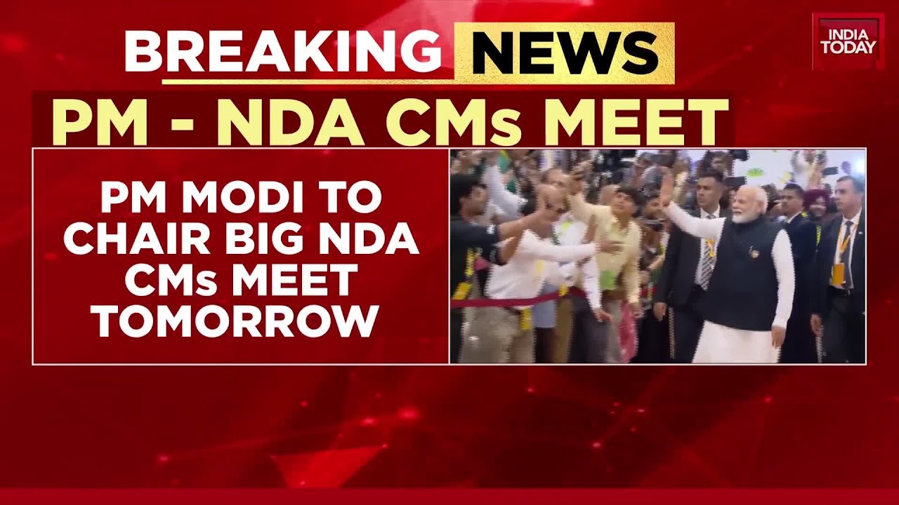 PM Modi to chair NDA CMs meet: 20 CMs, 18 Deputy CMs to discuss good ...