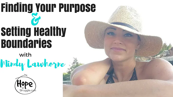 Finding Your Purpose and Setting Healthy Boundarie...