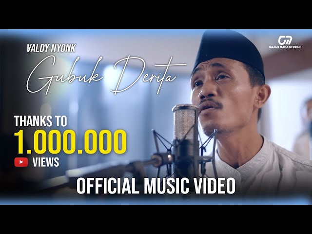 GUBUK DERITA - VALDY NYONK (OFFICIAL MUSIC VIDEO) class=