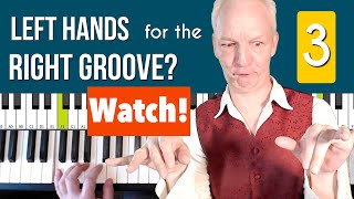 Blues Piano Left Hand Patterns 3: The Groover chords