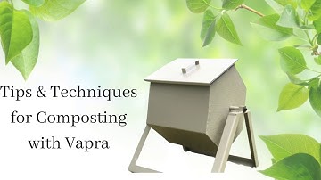 Composting Tips & Techniques | Composting for beginners | Vapra-The composter