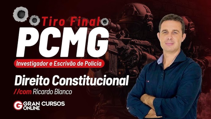 Concurso PC MG Investigador/Escrivão - Direito Constitucional 