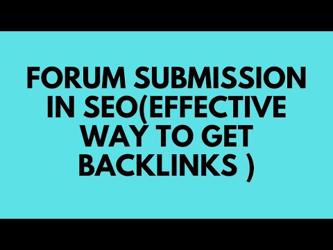 Complete guide Forum Submission in SEO| Best Off Page technique to get Backlinks 2020