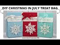 Diy Christmas In July Treat Bag