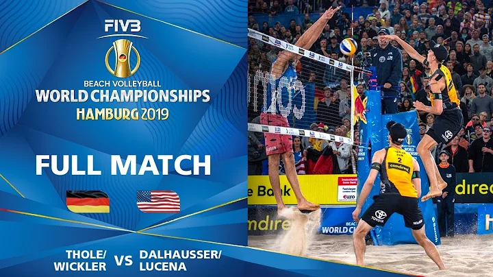 Thole/Wickler vs. Dalhausser/Lucen...  - Full Quar...
