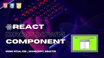 How to Create a React Dropdown Menu Component | ReactJS Tutorial