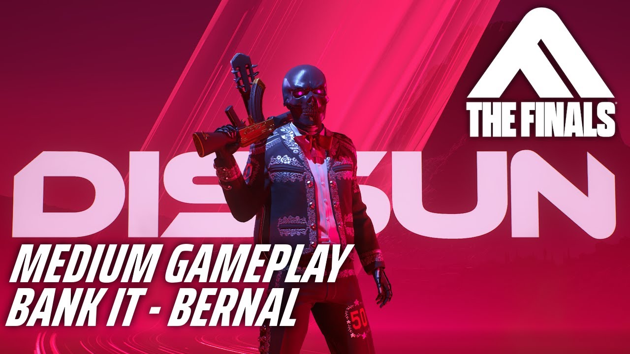 THE FINALS Season 5 FINALE - Medium Gameplay 16 - Bank It on BERNAL ...