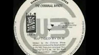 The Criminal Minds - Baptised By Dub (Stereo) The Criminal Minds - Baptised By Dub (Stereo)