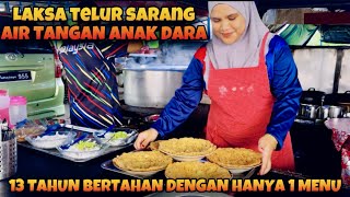 TERJAH‼️CUMA LAKSA TELUR GORENG TAPI BERTAHAN SAMPAI KINI‼️ANAK DARA KONGSI TEKNIK TELUR SARANG‼️