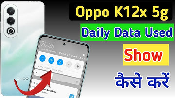 Oppo K12x 5g Enable daily data Used | Oppo K12x 5g Enable Data Usage Notification Bar