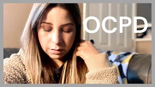 OCPD | Living with Obsessive Compulsive Personality Disorder