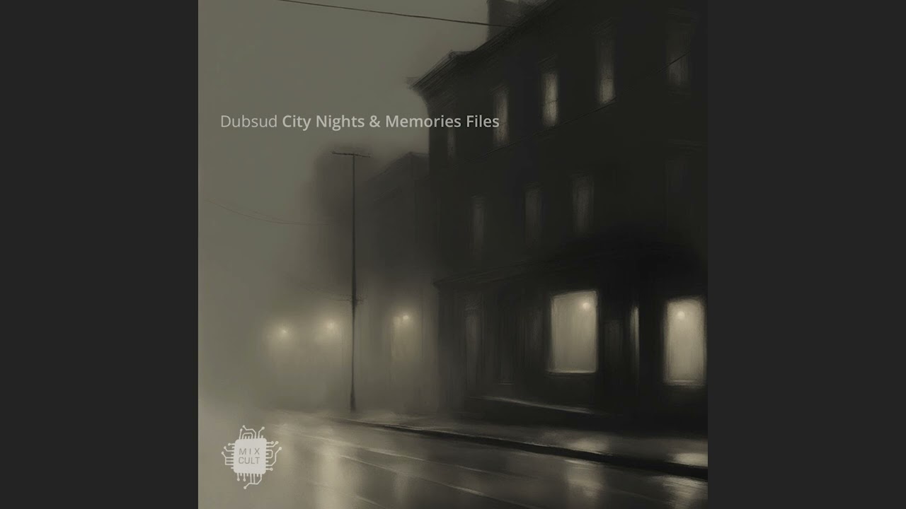 Dubsud - City Nights (Nicolas Barnes Remix) [MixCult Records]
