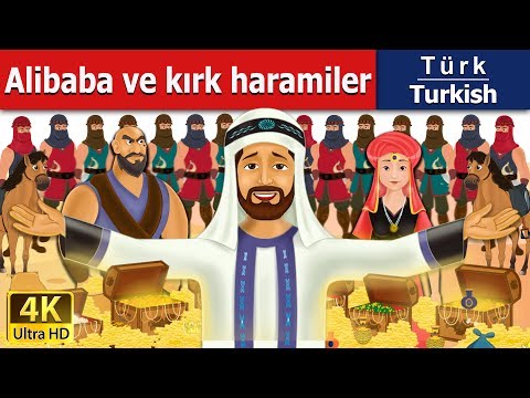Alibaba ve kırk haramiler | The Alibaba and 40 Thieves in Turkish |  Turkish Fairy Tales