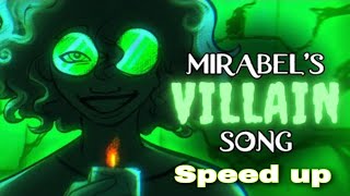 mirabel's villain song - We don't talk about bruno (speed up)