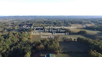 Test & Practice Adobe Elements 15 Exposure and Haze Correction