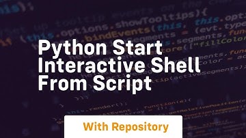 python start interactive shell from script
