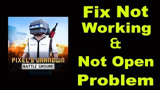 Fix PIXEL'S UNKNOWN BATTLE GROUND App Not Working Problem Android & iOS | Not Open Problem | PSA 24 screenshot 3