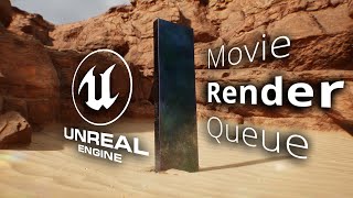 Simple Exporting With the Movie Render Queue - Unreal Engine