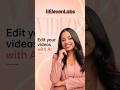Edit your videos with AI