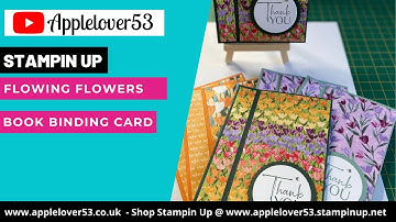 Stampin Up Flowering Fields & Flowing Flowers Bookbinding Card