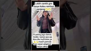 Cakep Banget Tasya Serba Bisa tasyada7 redi ayahkejora lestikejora fyp trending