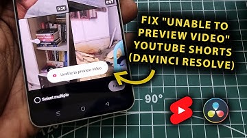 How To Fix "Unable to preview video" YouTube Shorts Upload Error For DaVinci Resolve!