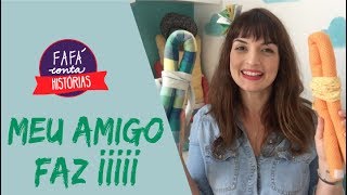 MEU AMIGO FAZ iiiii - contação de histórias por Fafá conta MEU AMIGO FAZ iiiii - contação de histórias por Fafá conta
