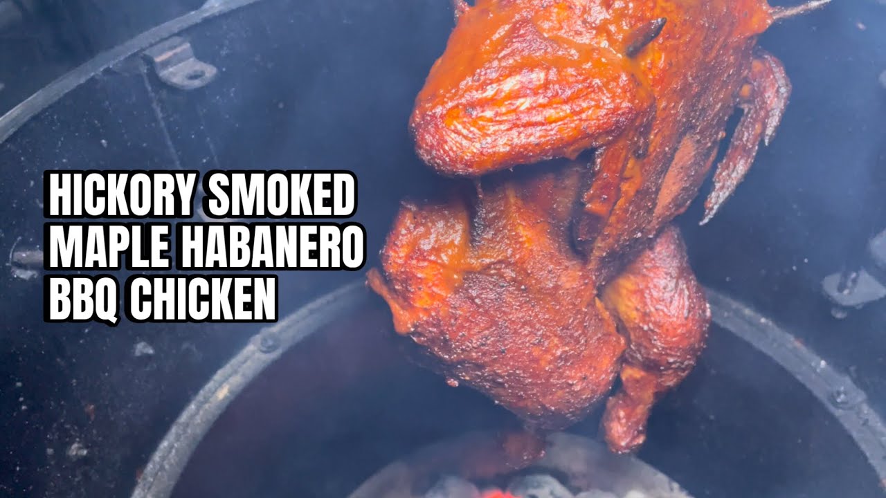 Maple Habanero Barrel-Smoked BBQ Chicken — watch on YouTube
