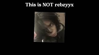 This Is Rebzyyx  fyp rebzyyx