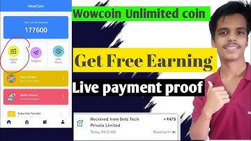 Wowcoin Hacke trick unlimited coin received || wowcoin payment proof || Wow coin payment proof