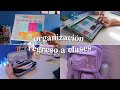 Organizacin  para el regreso a clases   danielagmr 