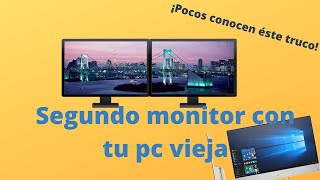 |Cómo convertir tu pc vieja en un segundo monitor|La función de Windows 10 que pocos conocen|