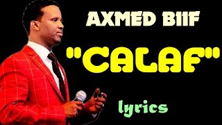 AHMED BIIF┇(C A L A F) ᴴᴰ┇LYRICS ©2016-2017