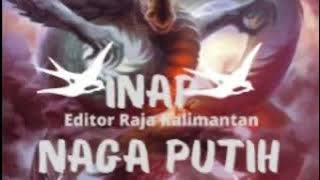 INAP NAGA PUTIH ASLI ORIGINAL