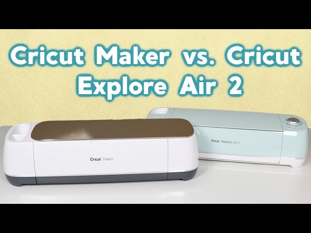 Cricut Maker vs. Cricut Explore Air 2 - Should you upgrade? - seeLINDSAY