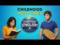 Childhood Past Times Everyday English