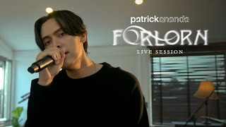 เป็นไปไม่ได้ (FORLORN) - Patrickananda【Live Session】