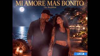 THE BUDMAN - MI AMORE MAS BONITO