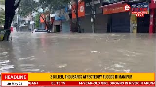 FLASH FLOOD IN MANIPUR (DAY - 3)