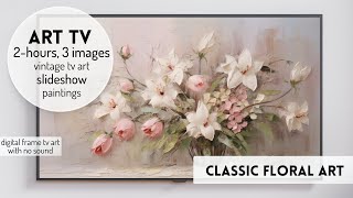 Classic Flower Art: Spring Screensaver & TV Gallery | Enjoy Free Spring Painting Exhibit