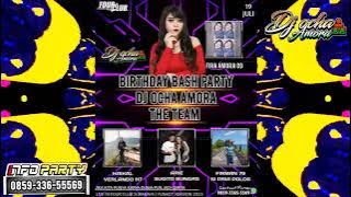 DJ REMIX FUNKOT || BIRTHDAY BASH PARTY DJ OCHA AMORA THE TEAM By DJ OCHA AMORA