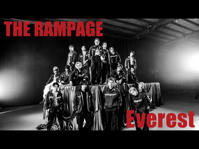 THE RAMPAGE from EXILE TRIBE - Everest