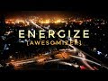 Energize  awesomizer