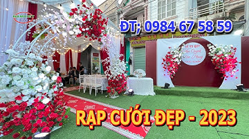 Mẫu rạp cưới đẹp, mới nhất 2023 video 4K - Cưới hỏi Nam Việt 0984 67 58 59 | Nam Việt TV