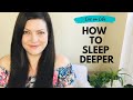 How to Sleep Deeper | Healthy Bedtime Habits