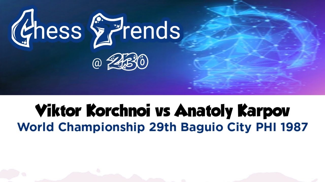 Viktor Korchnoi vs Anatoly Karpov. World Championship 29th Boguio (City PHI) 1978.